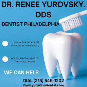 Dr. Renee Yurovsky, DDS Call 215-545-1202